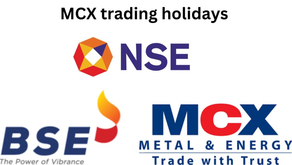 MCX trading holidays